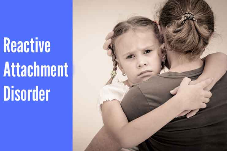 What-is-Reactive-Attachment-Disorder